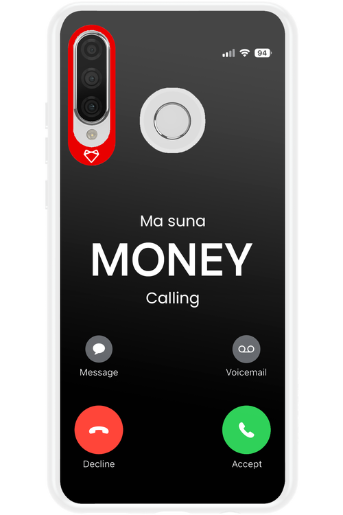 Ma Suna Money Calling - Huawei P30 Lite