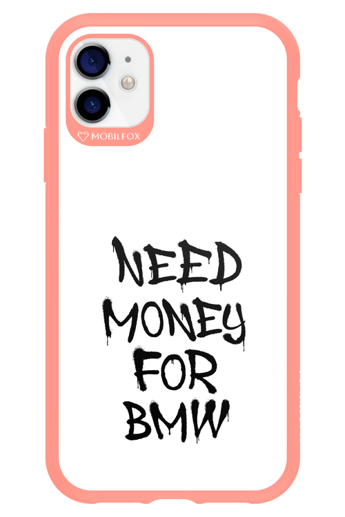 Need Money For BMW Black - Apple iPhone 11