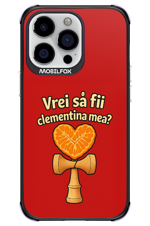 Vrei Sa Fil Clementina Mea 2.0 - Apple iPhone 13 Pro