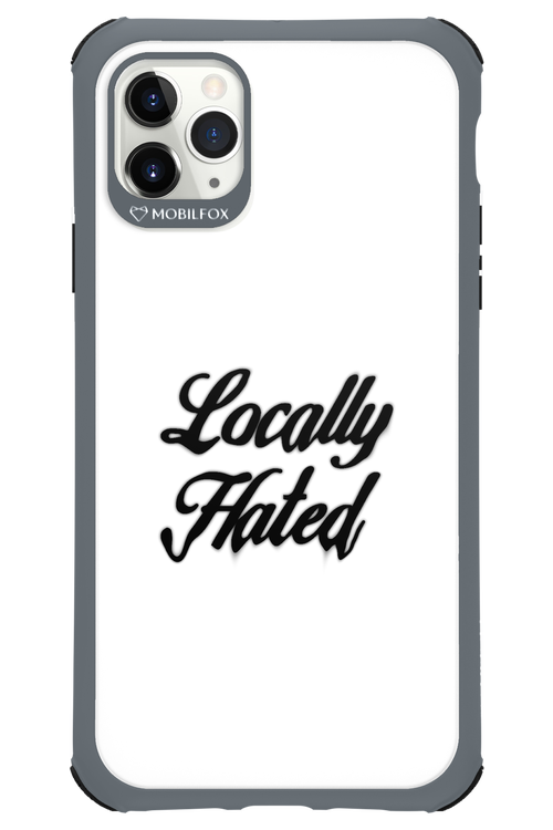 Locally Hated - Apple iPhone 11 Pro Max