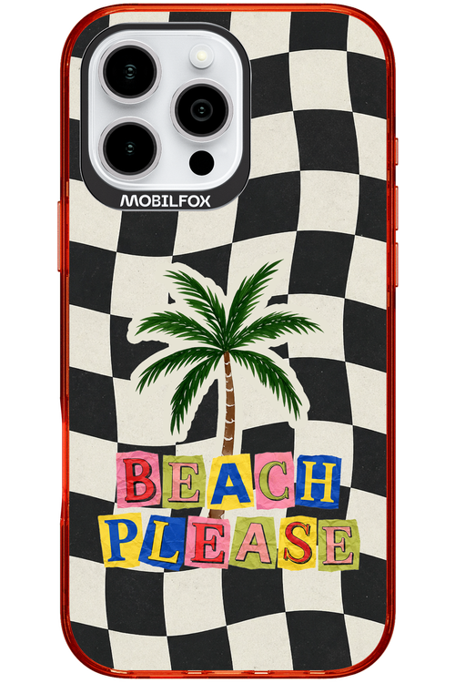 BEACH PLEASE 2.0 - Apple iPhone 16 Pro Max