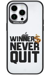 Winners Never Quit - Apple iPhone 15 Pro Max