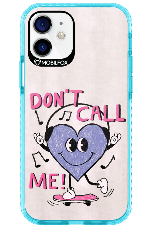 Don't Call Me! - Apple iPhone 12