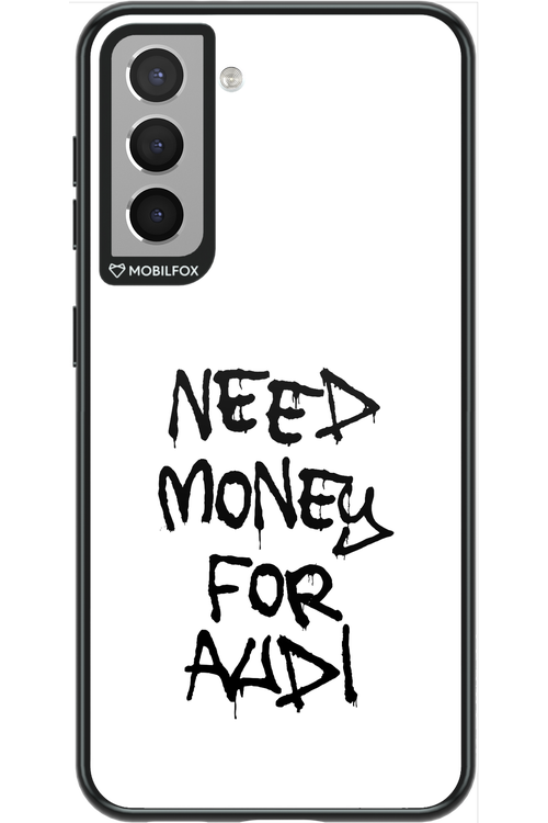 Need Money For Audi Black - Samsung Galaxy S21