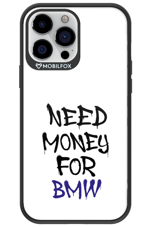 Need Money For BMW - Apple iPhone 13 Pro Max