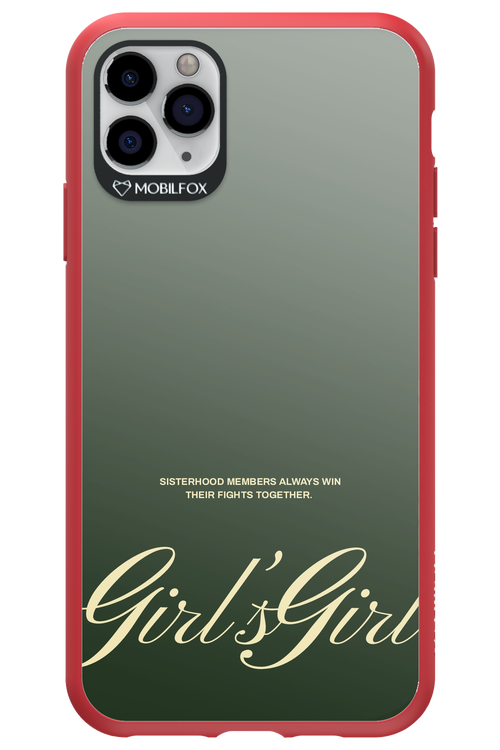 Girl’s girl - Apple iPhone 11 Pro Max