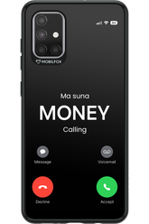 Ma Suna Money Calling - Samsung Galaxy A71