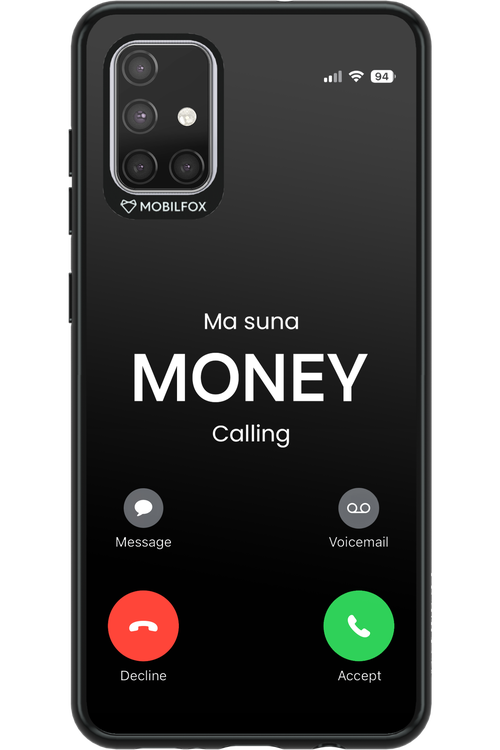 Ma Suna Money Calling - Samsung Galaxy A71