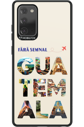 Guatemala 2.0 - Samsung Galaxy Note 20