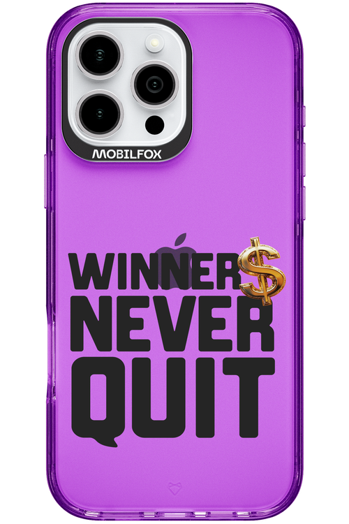 Winners Never Quit - Apple iPhone 16 Pro Max