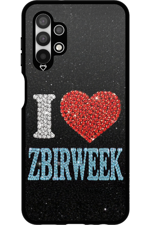 I LOVE ZBIRWEEK 2.0 - Samsung Galaxy A13 4G