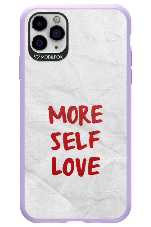 More Self Love 2.0 - Apple iPhone 11 Pro Max