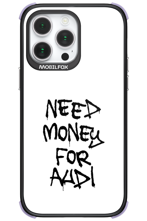 Need Money For Audi Black - Apple iPhone 14 Pro Max