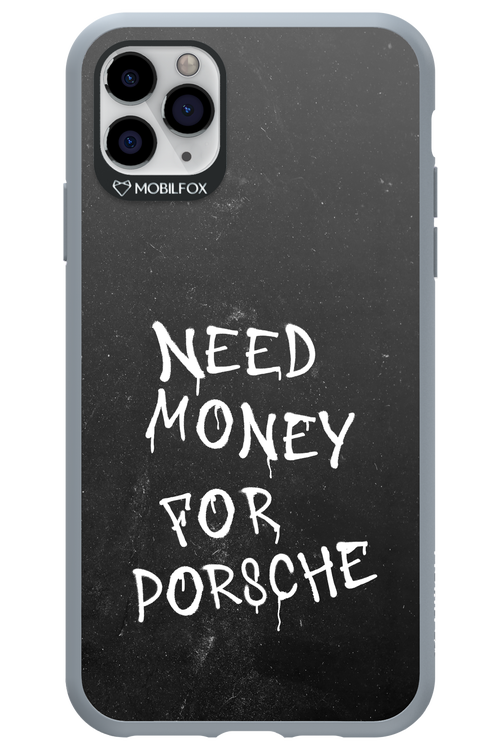 Need Money II - Apple iPhone 11 Pro Max