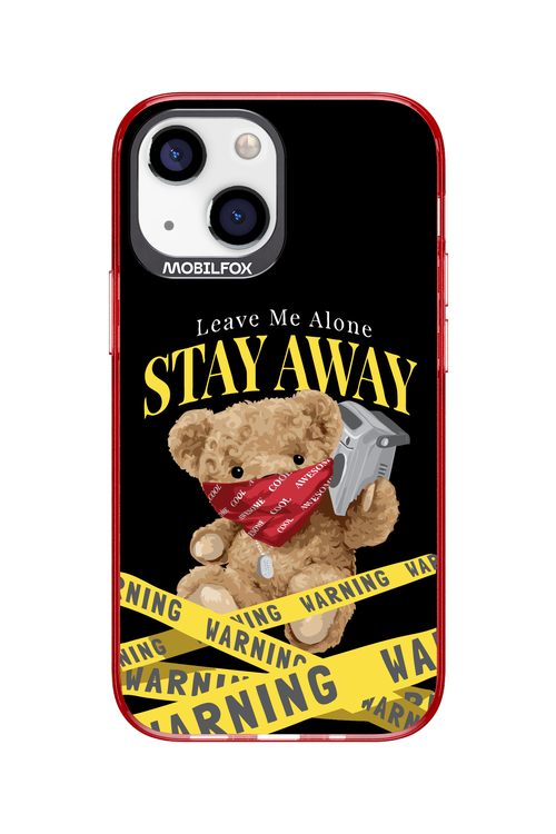 Stay Away - Apple iPhone 13 Mini
