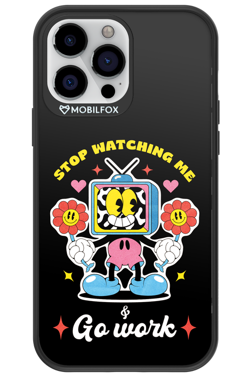 stop watching me 2.0 - Apple iPhone 13 Pro Max
