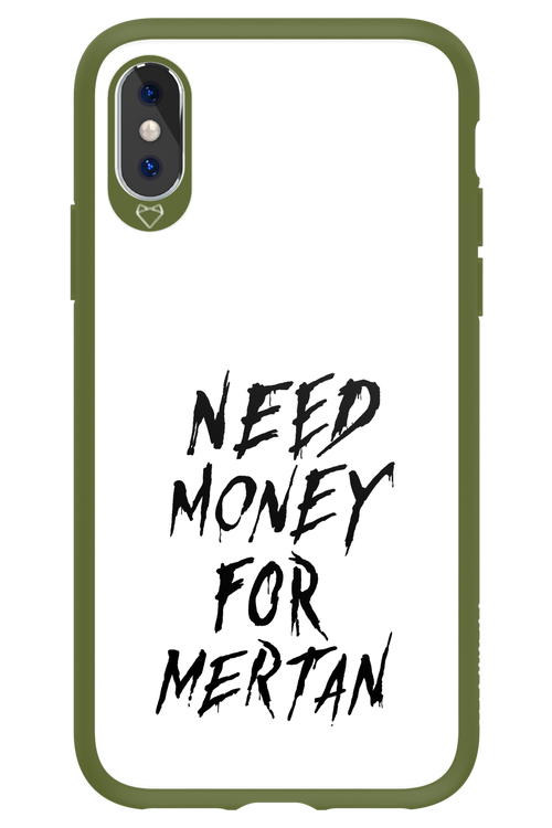 Need Money For Mertan Black - Apple iPhone X