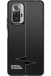 Normal Is Boring - Xiaomi Redmi Note 10 Pro