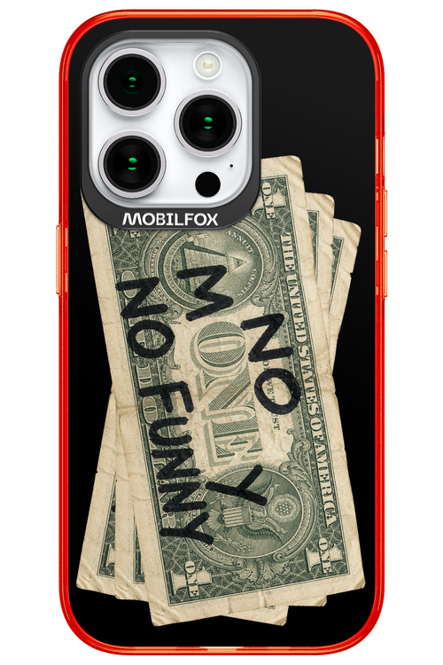 No Money No Funny 2.0 - Apple iPhone 15 Pro