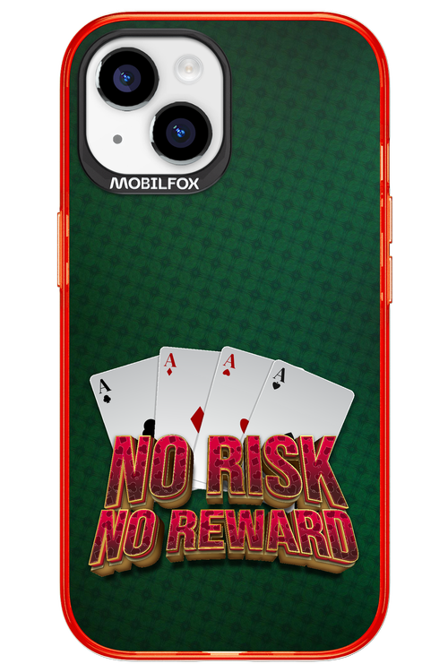 No Risk No Reward - Apple iPhone 15