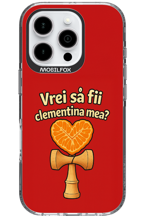 Vrei Sa Fil Clementina Mea 2.0 - Apple iPhone 16 Pro