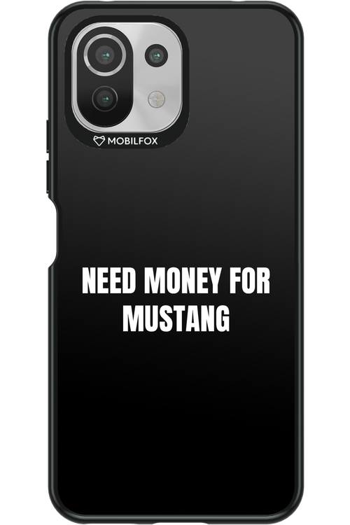 Need Money Black - Xiaomi Mi 11 Lite (2021)