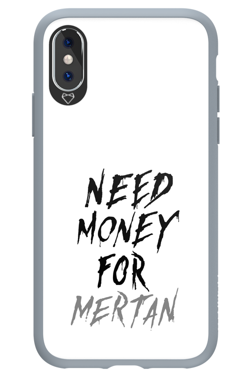 Need Money For Mertan - Apple iPhone X