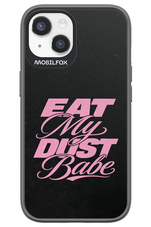 Eat My Dust 2.0 - Apple iPhone 14