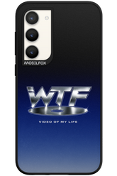 W T F 2.0 - Samsung Galaxy S23 Plus