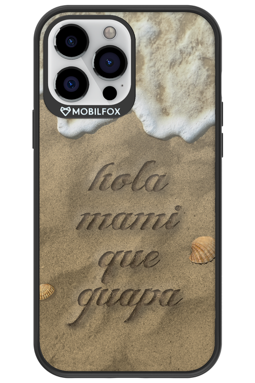 Hola Mami II - Apple iPhone 13 Pro Max