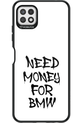 Need Money For BMW Black - Samsung Galaxy A22 5G