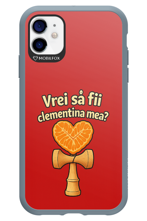 Vrei Sa Fil Clementina Mea 2.0 - Apple iPhone 11