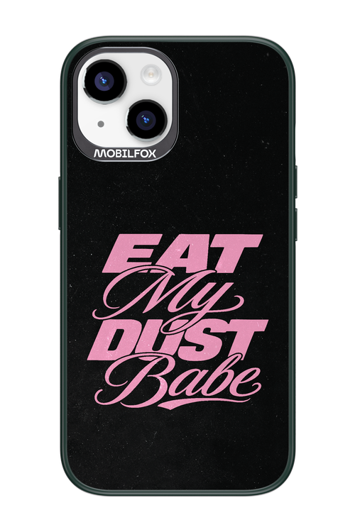 Eat My Dust 2.0 - Apple iPhone 14