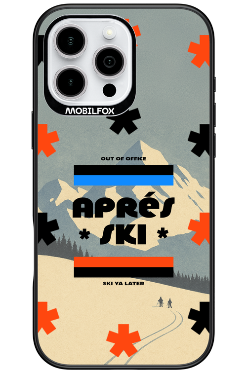 Ski Ya Later - Apple iPhone 16 Pro Max