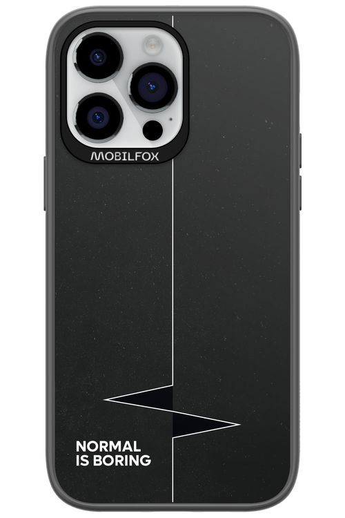 Normal Is Boring - Apple iPhone 14 Pro Max