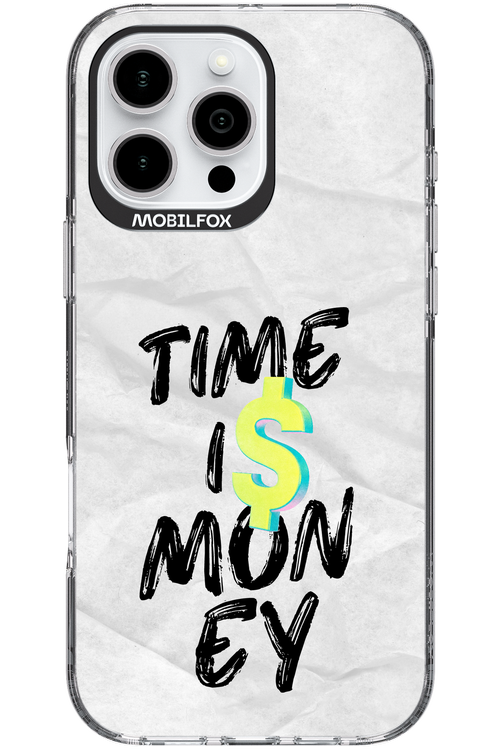 Time Is Money - Apple iPhone 16 Pro Max