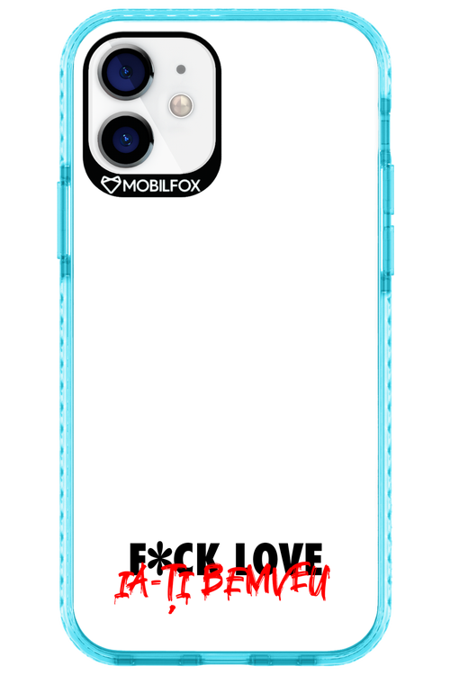 F*ck Love - Apple iPhone 12