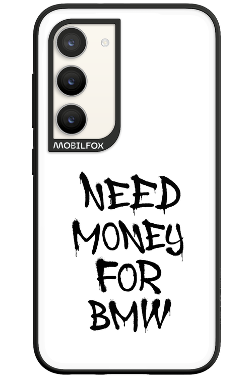 Need Money For BMW Black - Samsung Galaxy S23