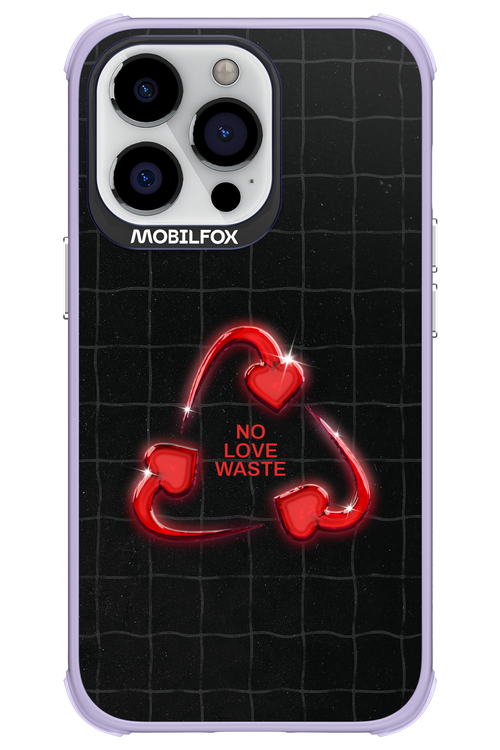 No Love Waste 2.0 - Apple iPhone 13 Pro