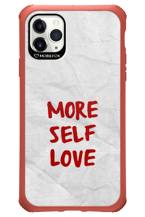More Self Love - Apple iPhone 11 Pro Max