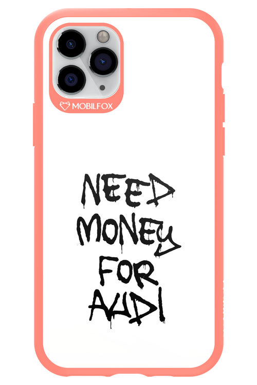 Need Money For Audi Black - Apple iPhone 11 Pro