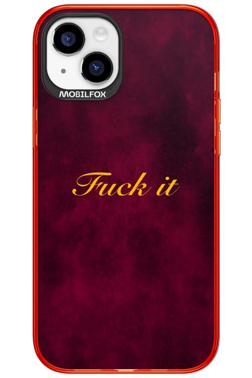 Fuck Itt - Apple iPhone 15 Plus