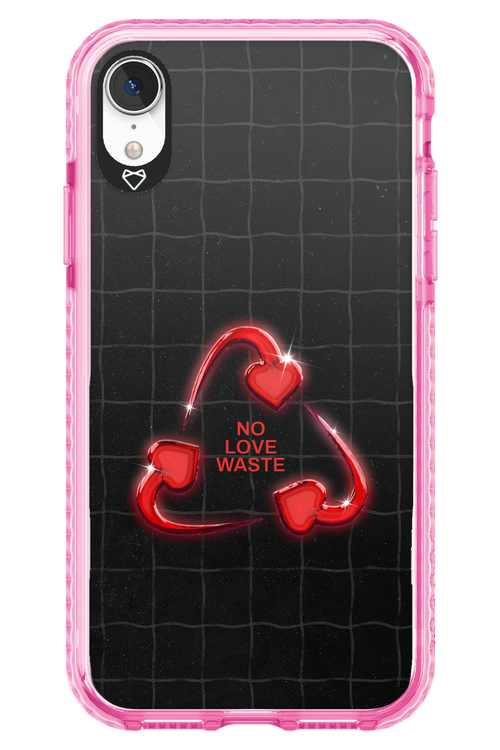 No Love Waste 2.0 - Apple iPhone XR