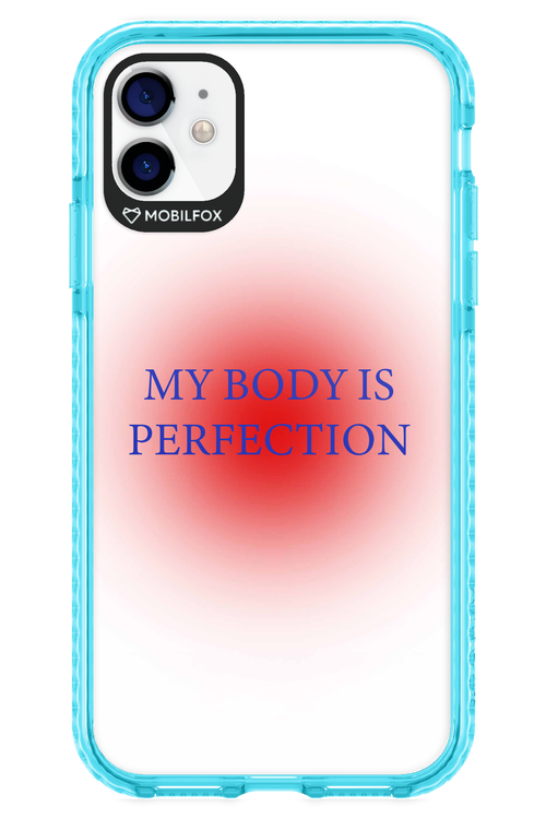 My body is perfection - Apple iPhone 11