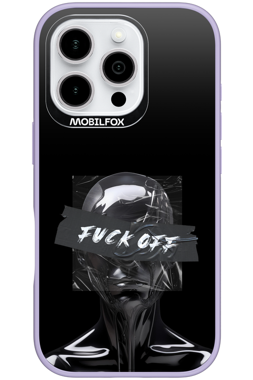 Fuck OFF 2.0 - Apple iPhone 16 Pro