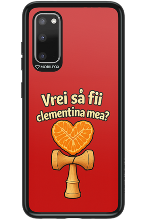 Vrei Sa Fil Clementina Mea - Samsung Galaxy S20