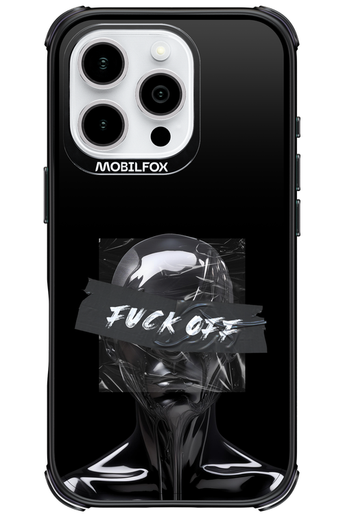 Fuck OFF 2.0 - Apple iPhone 16 Pro