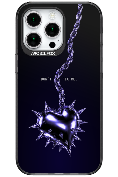 Don't fix me 2.0 - Apple iPhone 15 Pro Max