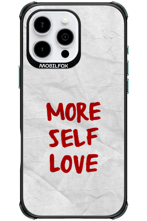 More Self Love - Apple iPhone 16 Pro Max
