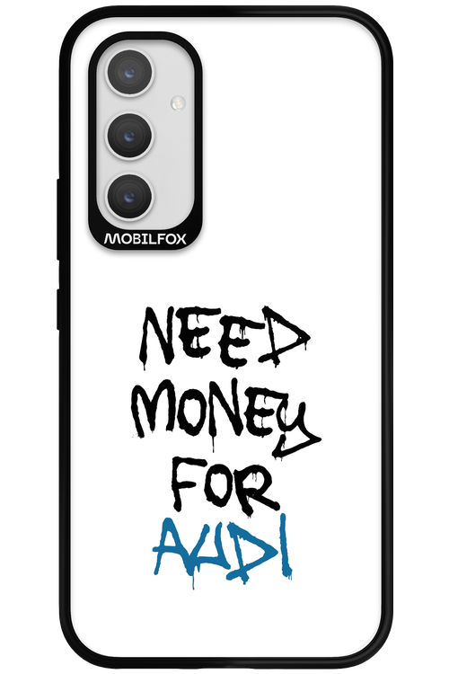 Need Money For Audi - Samsung Galaxy A54